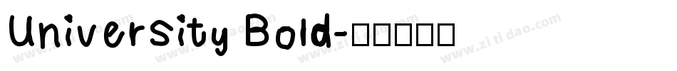 University Bold字体转换